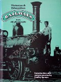 Victorian and Edwardian Railways from old photographs  by SPENCE, Jeoffry 